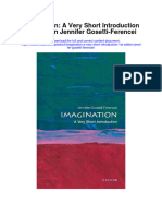 Imagination A Very Short Introduction 1St Edition Jennifer Gosetti Ferencei Full Chapter