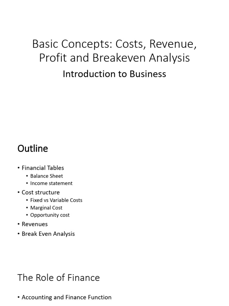 Week 9 10 basic concepts costs revenue profit and breakeven analysis
