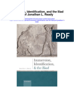 Immersion Identification and The Iliad Prof Jonathan L Ready Full Chapter