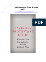 Download Saving The Protestant Ethic Andrew Lynn all chapter