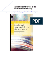 Scandal and American Politics in The 21St Century Robert Busby All Chapter