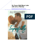 Imperfectly Yours Half Moon Lake Book 3 A J Ranney Full Chapter