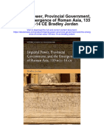 Download Imperial Power Provincial Government And The Emergence Of Roman Asia 133 Bce 14 Ce Bradley Jordan full chapter