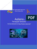 Livro Autismo e Percepção Sensorial. Do Caos Sensorial Ao O Que Podemos Aprender