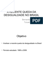 A Recente Queda Da Desigualdade No Brasil