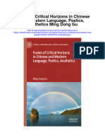 Fusion of Critical Horizons in Chinese and Western Language Poetics Aesthetics Ming Dong Gu Full Chapter
