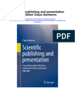 Download Scientific Publishing And Presentation 1St Edition Claus Ascheron all chapter