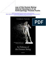 in Defense of The Human Being Foundational Questions of An Embodied Anthropology Thomas Fuchs Full Chapter
