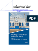 The Palgrave Handbook of Islam in Africa 1St Edition Fallou Ngom Full Chapter