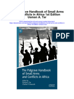 The Palgrave Handbook of Small Arms and Conflicts in Africa 1St Edition Usman A Tar Full Chapter