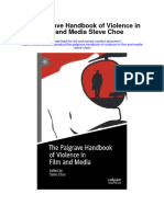 The Palgrave Handbook of Violence in Film and Media Steve Choe Full Chapter