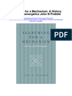 Searching For A Mechanism A History of Cell Bioenergetics John N Prebble All Chapter