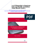 Download The Paradox Of Citizenship In American Politics Ideals And Reality 1St Edition Mehnaaz Momen Auth full chapter