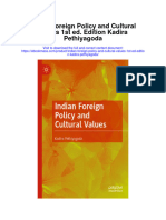 Indian Foreign Policy and Cultural Values 1St Ed Edition Kadira Pethiyagoda Full Chapter