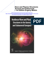 Nonlinear Wave and Plasma Structures in The Auroral and Subauroral Geospace 1St Edition Evgeny Mishin Full Chapter