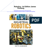 Download Industrial Robotics 1St Edition James Perlberg full chapter