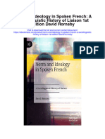 Download Norm And Ideology In Spoken French A Sociolinguistic History Of Liaison 1St Edition David Hornsby full chapter