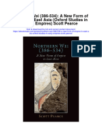 Northern Wei 386 534 A New Form of Empire in East Asia Oxford Studies in Early Empires Scott Pearce Full Chapter
