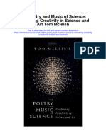 The Poetry and Music of Science Comparing Creativity in Science and Art Tom Mcleish Full Chapter
