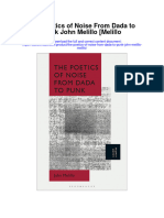 Download The Poetics Of Noise From Dada To Punk John Melillo Melillo full chapter