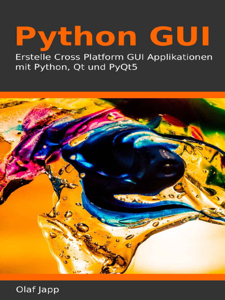 Erstelle Cross Platform GUI Applikationen Mit Python, QT Und PyQt5 ...