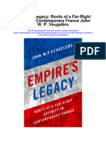 Download Empires Legacy Roots Of A Far Right Affinity In Contemporary France John W P Veugelers full chapter