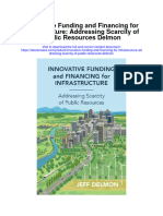 Innovative Funding and Financing For Infrastructure Addressing Scarcity of Public Resources Delmon Full Chapter