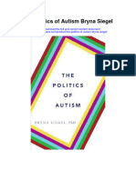 The Politics of Autism Bryna Siegel Full Chapter