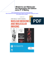 Download Nuclear Medicine And Molecular Imaging The Requisites 5Th Edition Janis P Omalley full chapter