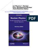 Nuclear Physics 1 Nuclear Deexcitations Spontaneous Nuclear Reactions Ibrahima Sakho Full Chapter