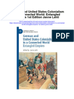German and United States Colonialism in A Connected World Entangled Empires 1St Edition Janne Lahti Full Chapter