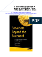 Serverless Beyond The Buzzword A Strategic Approach To Modern Cloud Management 1St Edition Thomas Smart All Chapter