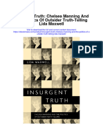Insurgent Truth Chelsea Manning and The Politics of Outsider Truth Telling Lida Maxwell Full Chapter