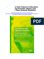 The Power of Oral Culture in Education Theorizing Proverbs Idioms and Folklore Tales Ardavan Eizadirad Full Chapter