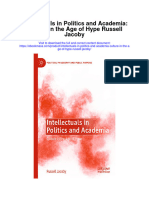 Download Intellectuals In Politics And Academia Culture In The Age Of Hype Russell Jacoby full chapter
