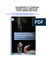 Intercultural Aesthetics in Traditional Chinese Theatre From 1978 To The Present 1St Ed Edition Wei Feng Full Chapter
