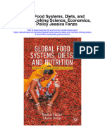 Download Global Food Systems Diets And Nutrition Linking Science Economics And Policy Jessica Fanzo full chapter