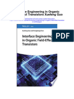 Interface Engineering in Organic Field Effect Transistors Xuefeng Guo Full Chapter
