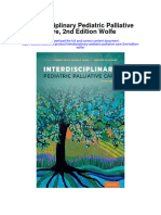 Interdisciplinary Pediatric Palliative Care 2Nd Edition Wolfe Full Chapter