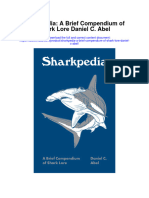 Download Sharkpedia A Brief Compendium Of Shark Lore Daniel C Abel all chapter