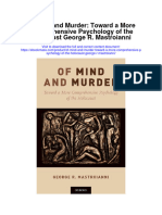 of Mind and Murder Toward A More Comprehensive Psychology of The Holocaust George R Mastroianni Full Chapter