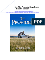 The Provider The Provider Saga Book 1 John Deacon Full Chapter
