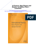 Download International Finance New Players And Global Markets 1St Edition Felix I Lessambo full chapter