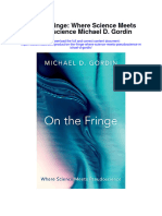 Download On The Fringe Where Science Meets Pseudoscience Michael D Gordin full chapter
