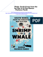 Shrimp To Whale South Korea From The Forgotten War To K Pop Ramon Pacheco Pardo All Chapter