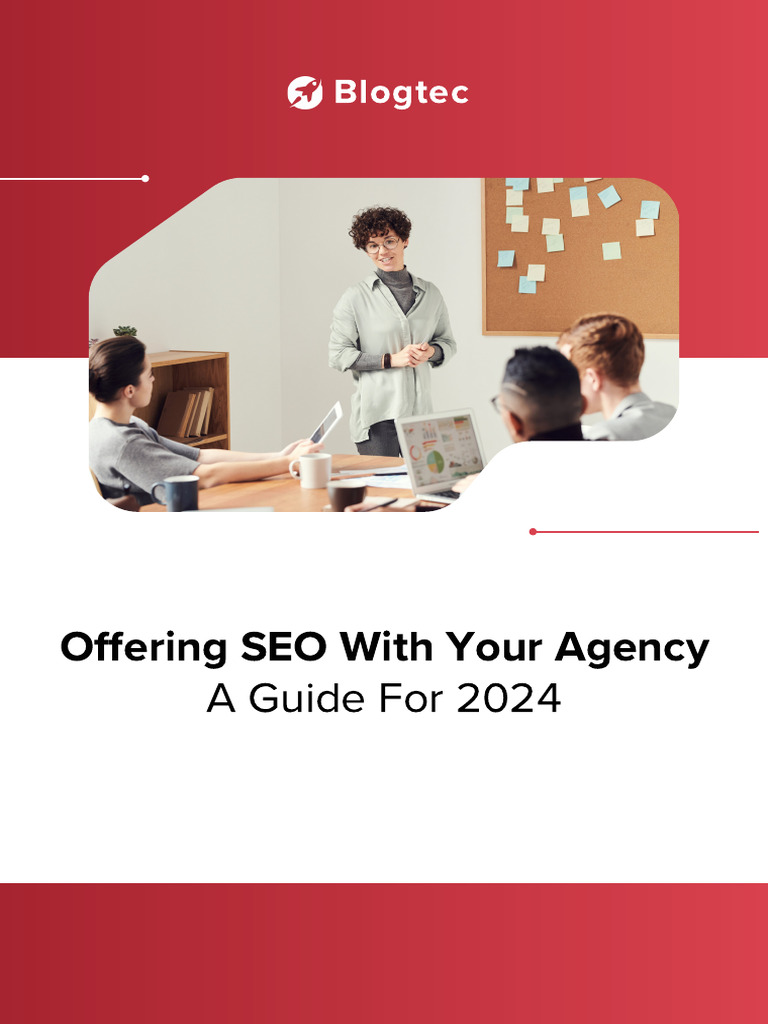 SEO Integration Guide for Agencies 2024 | PDF | Search Engine ...
