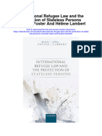 International Refugee Law and The Protection of Stateless Persons Michelle Foster and Helene Lambert Full Chapter