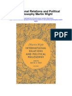 Download International Relations And Political Philosophy Martin Wight full chapter