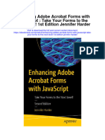 Download Enhancing Adobe Acrobat Forms With Javascript Take Your Forms To The Next Level 1St Edition Jennifer Harder full chapter