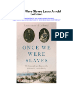 Download Once We Were Slaves Laura Arnold Leibman full chapter